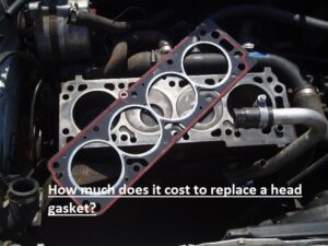 How much does it cost to replace a head gasket?