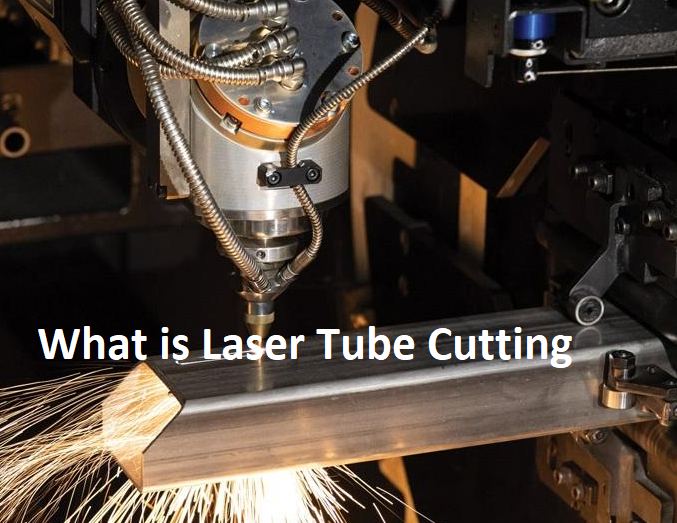 What is Laser Tube Cutting